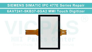Siemens Simatic IPC 477E 19" Multitouch Series 6AV7241-5KB37-0GA2 HMI Panel Glass Replacement