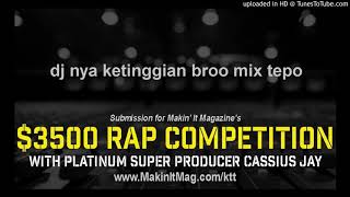 dj nya ketinggian broo mix tepo