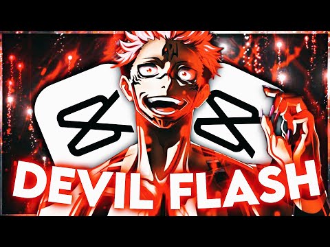 Devil Flash Like Ae 😈 | CapCut AMV Tutorial