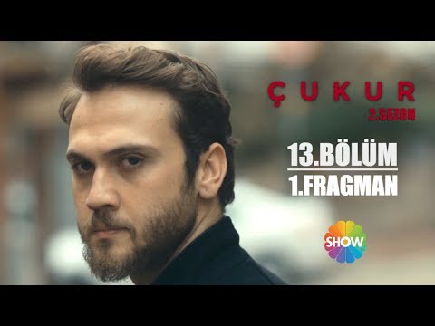 Çukur 2. Sezon 13. Bölüm 1. Fragman