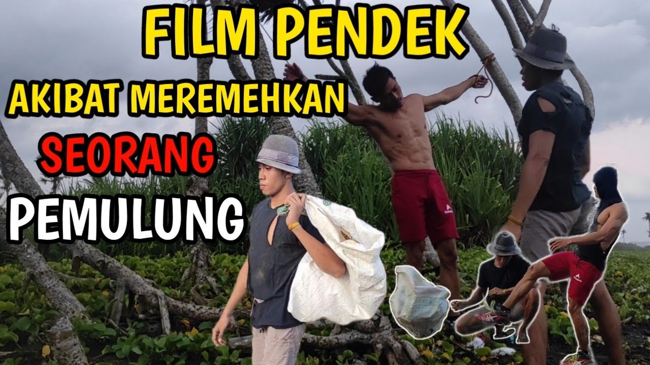 🔥Film Pendek || Akibat Meremehkan Seorang Pemulung 🔥