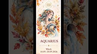 Aquarius week 14 20 Sep 2026#aquarius#weekly#september#horoscope#love#health#relations#predictions