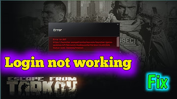 fix Escape from Tarkov login not working Error on POST | code Gateway Timeout | Servers down