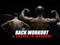 Back Day | Exercise Changes | Post Workout Meal