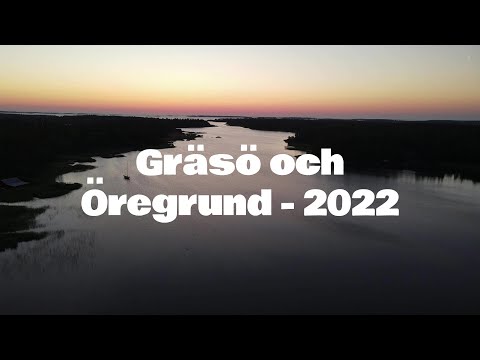 Gräsö och Öregrund - 2022