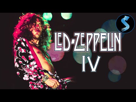Led Zeppelin IV | Full Documentary | Jimmy Page | Robert Plant | John Bonham | John Paul Jones