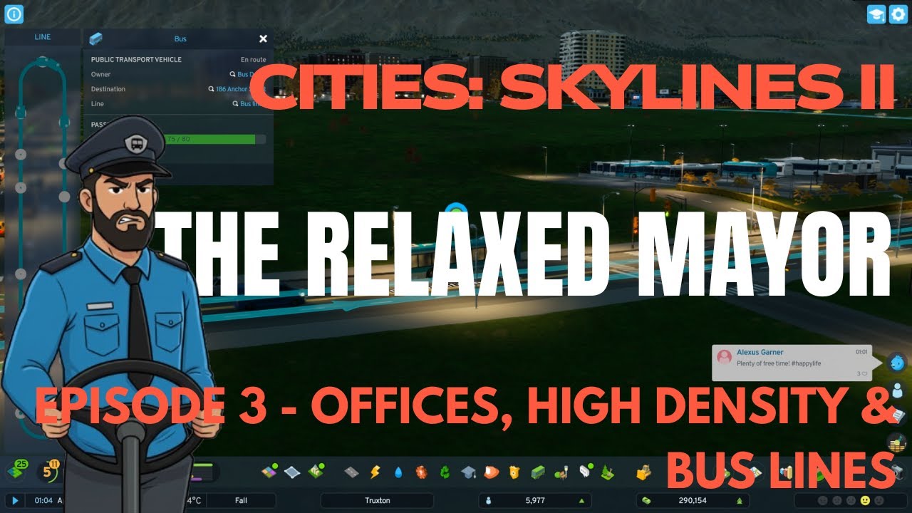 Cities  Skylines II – The Relaxed Mayor – Episode 3  Offices, High Density & Bus Lines