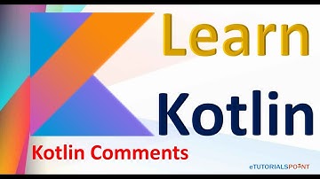 Kotlin Comments | Single Line Comment | Multi Line Comments | Kotlin Comment Examples
