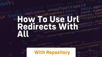 How to use url redirects with all