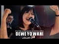 DEWE YO WANI - PUTRI VARENZA COVER (LIVE RECORD) BRAVESBOY