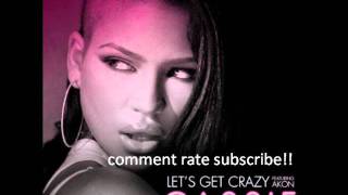 Cassie featuring Akon - Let's Get Crazy (Blue Ice Remix) Net Worth