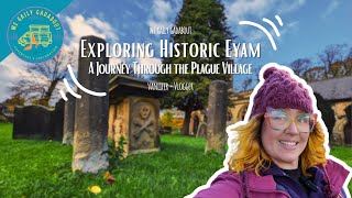 Exploring the UK’s Historic Plague Village: VanLife Adventure in Eyam