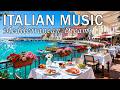 🎶 Italian Vibes & Mediterranean Music 🎶 2+ Hours Scenic Amalfi Coast & Lake Como Relaxation 4K
