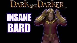 #1 Bard Dominates for 2 Minutes STRAIGHT | Dark and Darker PVP