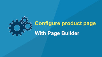 How to configure product page using Magezon Page Builder?
