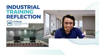 Industrial Training Reflection Video