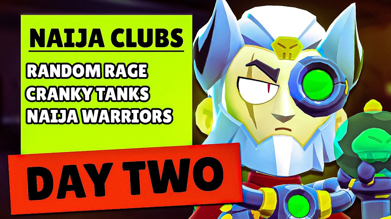 Nigerian Brawl Stars Club Wars Day Two YouTube