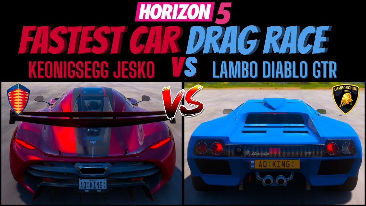 FH5 Koenigsegg Jesko VS Diablo GTR Fastest Drag Car