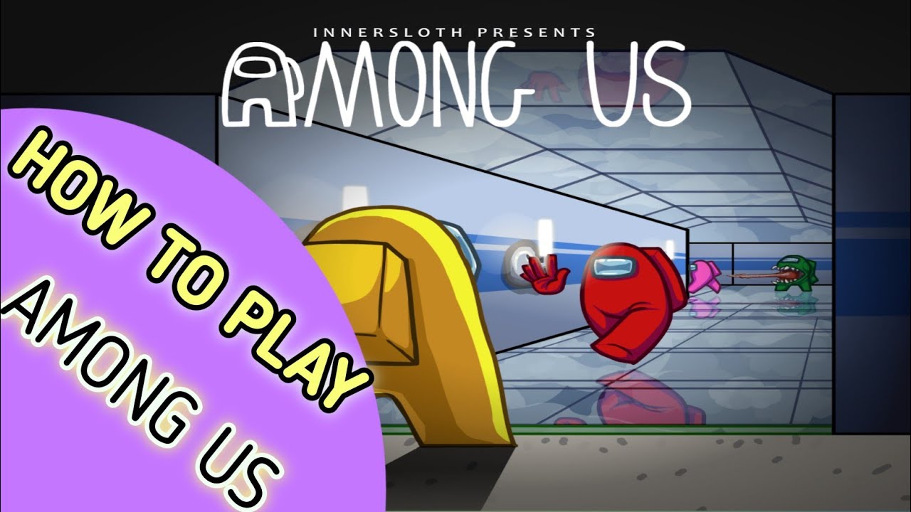How to play among us Full tutorial must watch YouTube