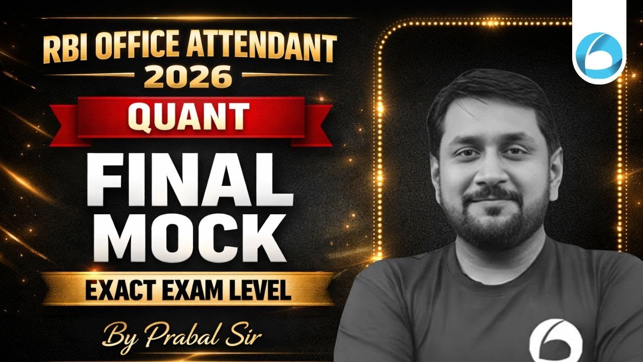 RBI Office Attendant Quant Mock Test 2026 | Final Mock 1 | Exact Exam Level Questions |By Prabal Sir
