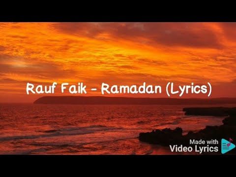 Rauf Faik - Ramadan (Lyrics)