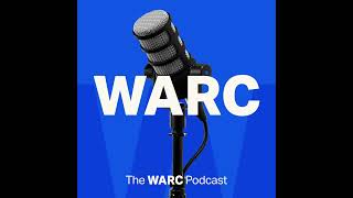 Emerging themes in creative effectiveness | The WARC Podcast