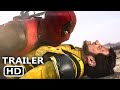 DEADPOOL & WOLVERINE "Getting My Knife Out Of Your Buttocks" Trailer (2024)