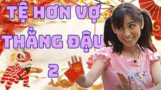 Tệ Hơn Vợ Thằng Đậu 2 - Hoài Linh, Minh Nhí, Phi Nhung - Về Quê Em 2