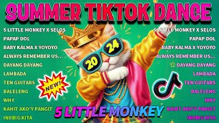 5 LITTLE MONKEY X SELOS - Mashup 💃🕺 Summer Tiktok Dance 2024