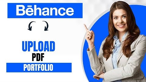 How To Upload PDF Portfolio On Behance (Best Method)