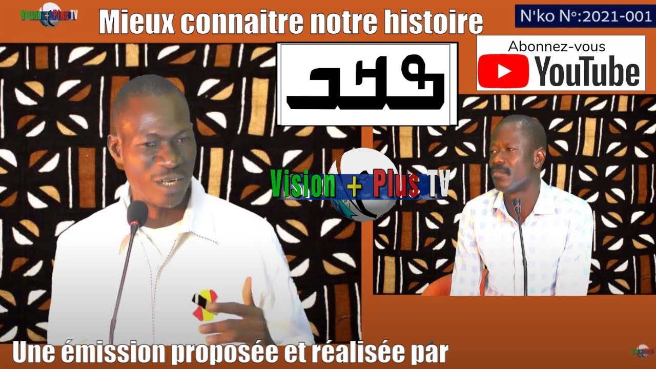 N'KO, votre émission sur l'Histoire Africaine-N°2021-001