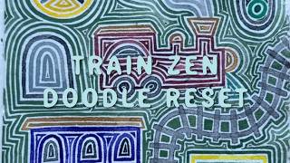 Full Choo Choo Train Attention Span Rehab | Relaxing Guided Art Meditation