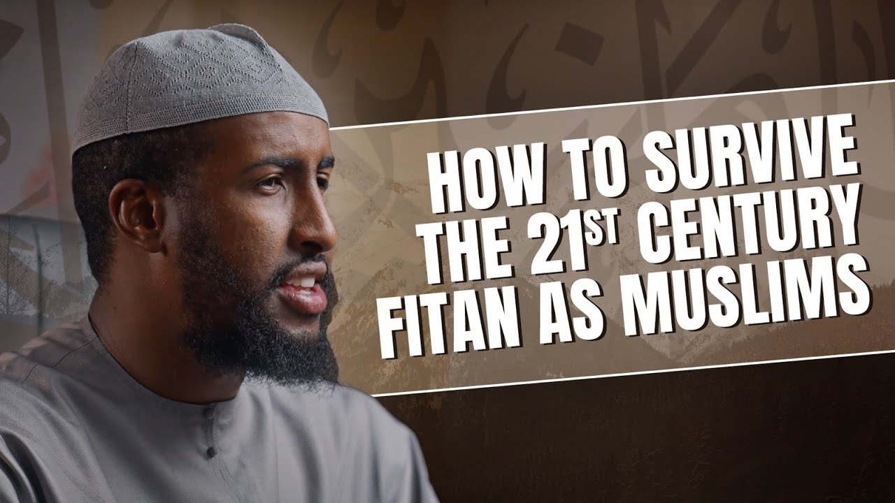 Dont Miss  How To Survive The 21st Century Fitan As Muslims  Ustadh Abdulrahman Hassan