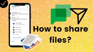 How to share files on Google Chat?