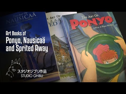 The Art of Ponyo, The Art of Nausicaä of the Valley of the Wind and The Art of Spirited Away