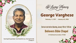 George Varghese | Funeral service | January 10th 2026
