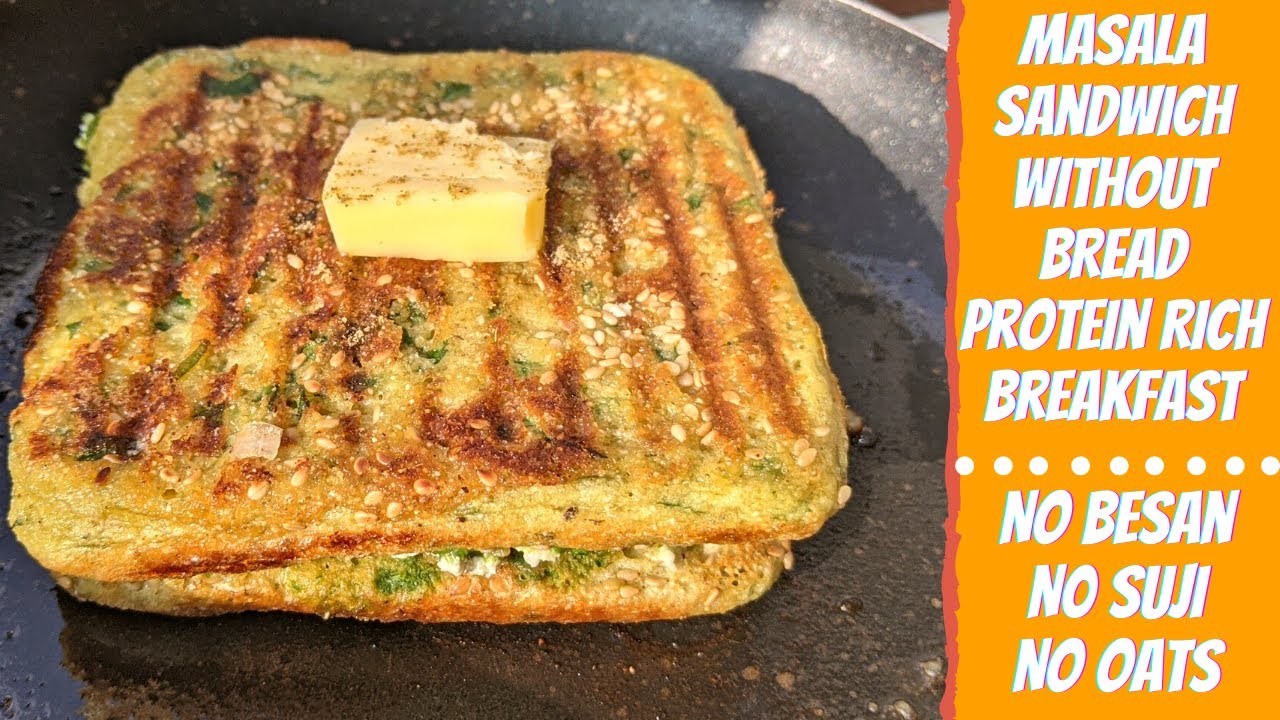 Masala Sandwich Without Bread | Healthy Sandwich Recipe for Breakfast | ProteinRich NoBread Sandwich | Special Menu