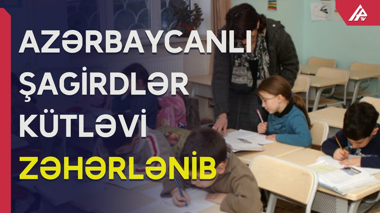Məktəbdə qaz sızması zəhərlənməyə səbəb olub – APA TV - YouTube