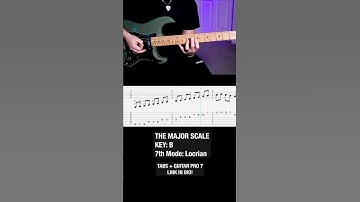 B Major Scale Guitar - 7th Mode: Locrian With Tabs 🎸🎓 #shorts