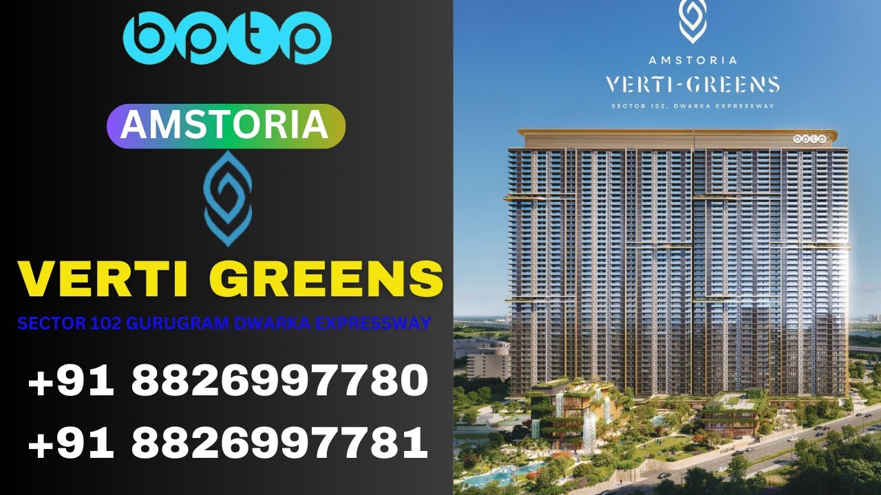 Best Deal Luxury Project in Bptp  Amstoria Verti Greens No Brokerage