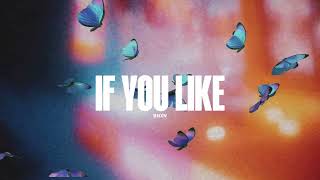 Bnxn - If You Like Lyrics video