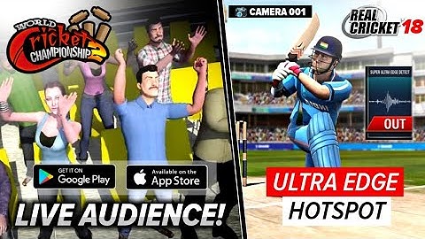 WCC2 & Real Cricket 18 Update | नया Features LIVE Audience Or Ultra Edge Hotspot | in Hindi