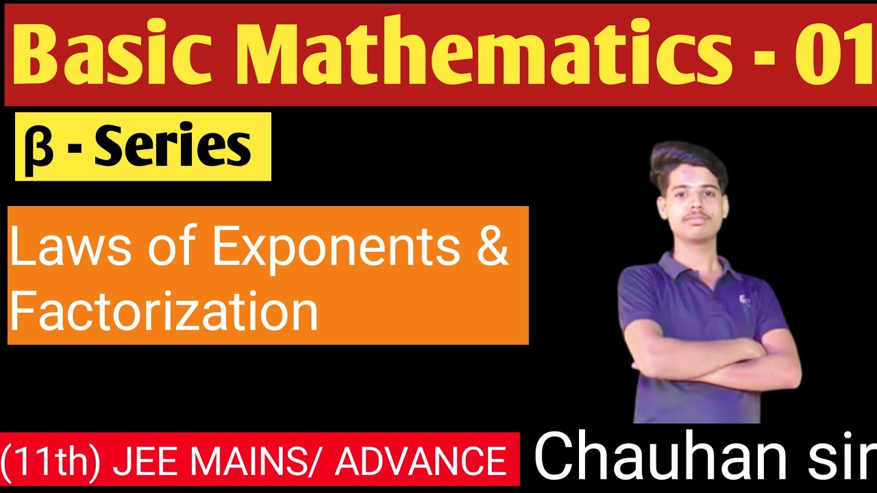BASIC MATHEMATICS -01| Class 11th chapter 01, JEE MAINS/ADVANCE | Amul ...