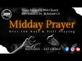 🙏 Midday Prayer at 12 | Saturday | E246