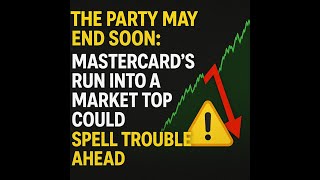 MasterCard (MA) Racing Toward Its Top — But Is a 2026 Crash Inevitable? 🚨