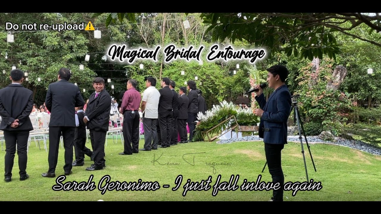 🪄MAGICAL🪄 Bridal Entourage😱 Sarah Geronimo - I just fall inlove again - by Kevin Traqueña
