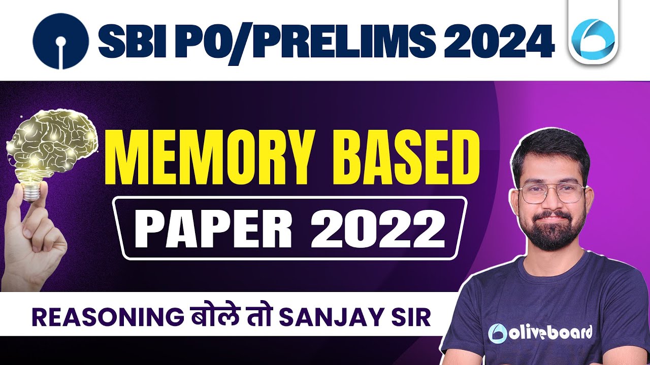 SBI PO Prelims Reasoning 2024 | Reasoning Memory Based Paper 2022 ...