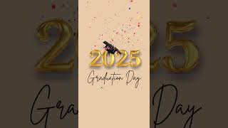 Graduation Day 2025