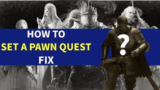 Dragon's Dogma 2 - How to Set A Pawn Quest FIX