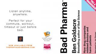 Bad Pharma | Therapy Audiobooks